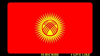 Kyrgyzstan National Anthem Государственный гимн Кыргызстана النشيد الوطني لقيرغيزستان 吉爾吉斯斯坦國歌 [upl. by Yrocal]