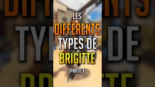 Les DIFFÉRENTS TYPES de BRIGITTE ► OVERWATCH 2 partie 1 [upl. by Huoh659]