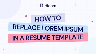 How to Replace Lorem Ipsum in a Resume Template [upl. by Ellenaej]