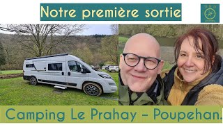 20  FR Premier weekend avec notre nouveau fourgon  Camping Le Prahay Poupehan Ardennes belges [upl. by Kendricks455]