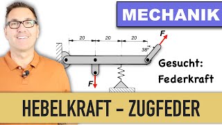 Allgemeines Kraftsystem  Federkraft  Hebelkraft  Zugfeder  Gleichgewichtsbedingungen  Lager [upl. by Sualk]