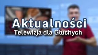 Aktualności 13092024  4 Tłumaczenie na Język Migowy  PJM [upl. by Eastman]