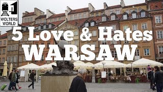 Visit Warsaw  5 Love amp Hates of Warsaw Poland [upl. by Koenig]