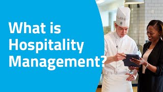 What is Hospitality Management [upl. by Yromem]