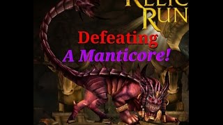 Tomb Raider Relic Run Defeating A Manticore [upl. by Sixela]