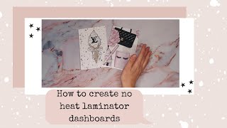 How I create A6 Planner Dashboards no heat laminator  DIY [upl. by Seif]