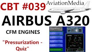 Airbus A320 CBT 039 Pressurization  QuizTest [upl. by Sera]