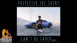 Polyester The Saint ft Clyde Carson  Its Only Right Thizzlercom [upl. by Daveda]