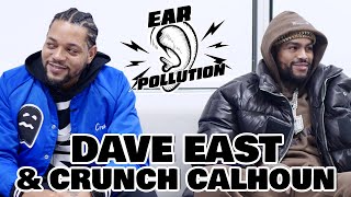 Dave East amp Cruch Calhoun  Ear Pollution [upl. by Aerdnuahs169]