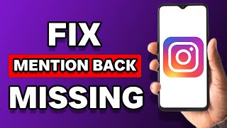 Instagram Mention Back Option Not Showing Fixed [upl. by Demitria]