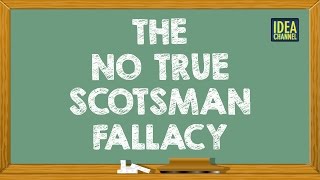 The quotNo True Scotsmanquot Fallacy  Idea Channel  PBS Digital Studios [upl. by Kieryt246]