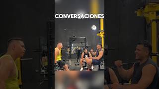 Conversaciones random en el gym foryou paratiiiiiiiiiiiiiiiiiiiiiiiiiiiiiii [upl. by Mazman266]