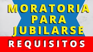 👉COMO JUBILARSE  MORATORIA y sus REQUISITOS 🔥 noticiasanses [upl. by Konstanze250]