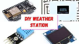 DIY 2 WEATHER STATION WITH NODEMCU ESP8266 OLED DISPLAY AND DHT11 WITH EASY TO FOLLOW INSTRUCTIONS [upl. by Rothenberg496]