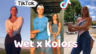 Wet x Kolors TikTok Dance Challenge Compilation [upl. by Cornel]