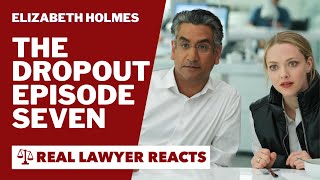 Lawyer Reacts The Dropout Episode 7 ElizabethHolmes [upl. by Filide]