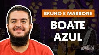 BOATE AZUL  Bruno e Marrone aula de violão [upl. by Lang]