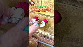 Cómo aplicar espuma de poliuretano de forma CORRECTA ✅ fontanería bricolaje DIY [upl. by Enyaw]