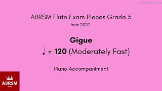 ABRSM Flute Grade 5 from 2022 Gigue ♩  120 Moderately Fast Piano Accompaniment [upl. by Rossing]