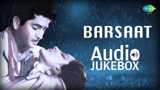 Barsaat  1949  Full Album  Ab Mera Kaun Sahara  Hawa Mein Udta Jaye  Raj Kapoor  Nargisto [upl. by Margot]