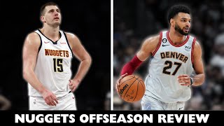 Grading the Denver Nuggets 2024 Offseason [upl. by Atileda]