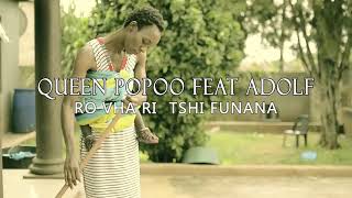 Queen PopooRo vha ri tshi funana ft Adolf Mr Thohoyandou Official Music Video [upl. by Wolf]