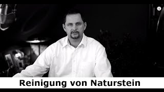 ✅✅ Reinigung von Naturstein  Natursteine reinigen schützen und pflegen  SteinDoktor ✅✅ [upl. by Lajes]