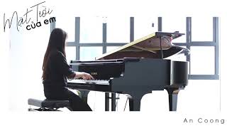 Mặt Trời Của Em  Phương Ly ft JustaTee  Piano Cover AN COONG [upl. by Asecnarf]