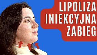 LIPOLIZA Iniekcyjna  Na Czym Polega i czy ROZPUSZCZA TŁUSZCZ Jak usunąć drugi podbródek ZABIEG [upl. by Llewop]