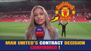 🚨 URGENT MAN UNITED CONTRACT DECISION CONFIRMED [upl. by Nagn]