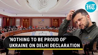 India Shouldve Invited Us Ukraine Disappointed With G20 Delhi Declaration  Details [upl. by Htenek]