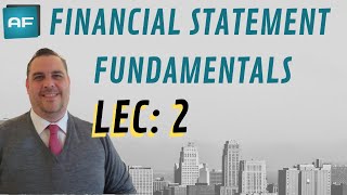 Financial Statement Fundamentals 2 of 39 What are Financial Statements [upl. by Linetta]