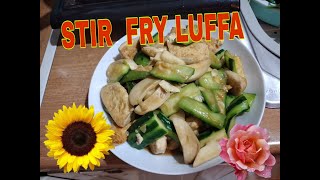 HOW TO SIMPLE STIR FRY LUFFA CHINESE RECIPE CHINESE STYLE [upl. by Michel]