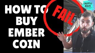 FAIL How to buy EmberCoin [upl. by Yaras989]