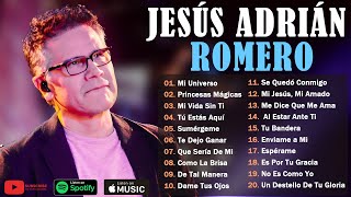 Las Mejores Letras de Jesús Adrián Romero  Música Cristiana Inspiradora Alabanzas Cristianas [upl. by Annagroeg]