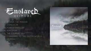 ENSLAVED  Heimdal FULL ALBUM STREAM [upl. by Ellennod418]