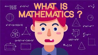 What is Mathematics [upl. by Weihs]