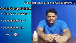 Cocamidopropyl betaine  CAPB  Review householdproduct02 [upl. by Dominy]