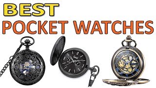 THE 5 Best Pocket Watches 2020 [upl. by Gnoy95]