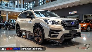 Wow Unveiling 2025 Subaru Ascent  The Best Family SUV  FIRST LOOK [upl. by Wren718]