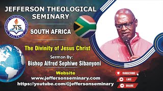 Jefferson Theological Seminary – South Africa Bishop Alfred Sephiwe Sibanyoni sermon in English [upl. by Hsaniva801]