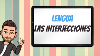 Las interjecciones  Clase Repaso [upl. by Tanitansy313]