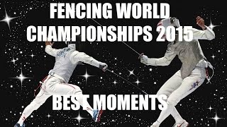 Fencing World Championships 2015 BEST MOMENTS [upl. by Rehttam]