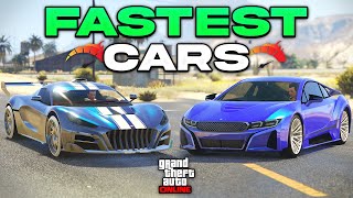 Top 10 FASTEST CARS in GTA 5 Online Updated [upl. by Rector]