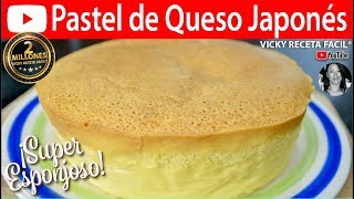 PASTEL DE QUESO JAPONES ESPONJOSO  VickyRecetaFacil [upl. by Deraj463]