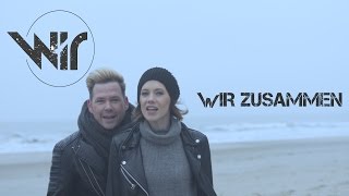 Wir  Wir zusammen Official Video [upl. by Ettenowtna851]