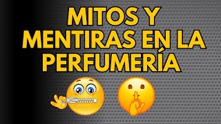 Mitos y Mentiras en la perfumería [upl. by Lleihsad]