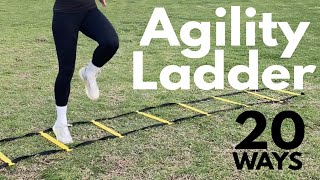 20 Agility Ladder Drills  Bootcamp ideas for personal Trainers [upl. by Ernie]