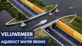 Veluwemeer Aqueduct Water Bridge Netherlands 4K  Unbelievable Bridge in the World [upl. by Naves]