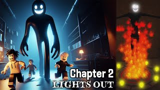 Lights Out 💡 CHAPTER 2 Full Walkthrough Roblox Gameplay [upl. by Roybn976]